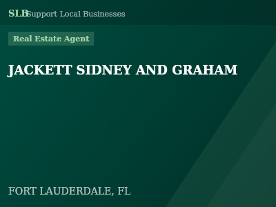 JACKETT SIDNEY AND GRAHAM — Real Estate Agent in FORT LAUDERDALE, FL