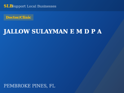 JALLOW SULAYMAN E M D P A — Doctor/Clinic in PEMBROKE PINES, FL
