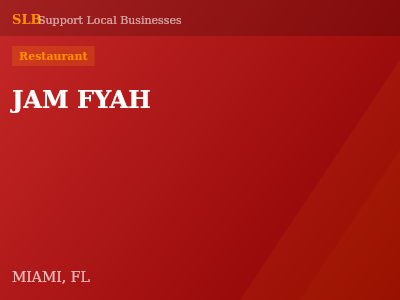JAM FYAH — Restaurant in MIAMI, FL