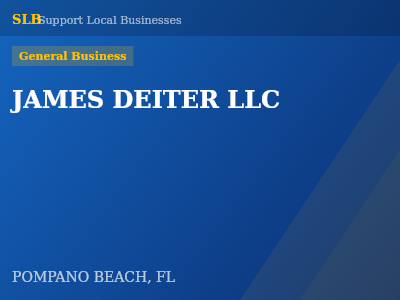 JAMES DEITER LLC — General Business in POMPANO BEACH, FL