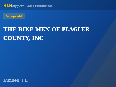 THE BIKE MEN OF FLAGLER COUNTY, INC — Nonprofit in Bunnell, FL
