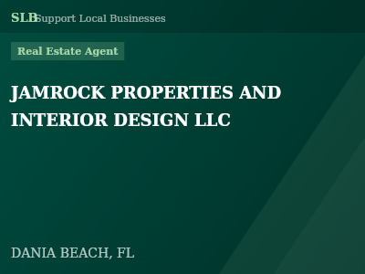 JAMROCK PROPERTIES AND INTERIOR DESIGN LLC — Real Estate Agent in DANIA BEACH, FL