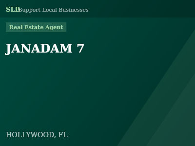 JANADAM 7 — Real Estate Agent in HOLLYWOOD, FL