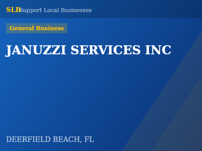 JANUZZI SERVICES INC — General Business in DEERFIELD BEACH, FL