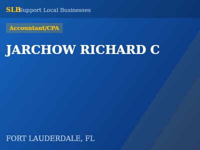 JARCHOW RICHARD C — Accountant/CPA in FORT LAUDERDALE, FL