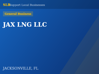 JAX LNG LLC — General Business in JACKSONVILLE, FL