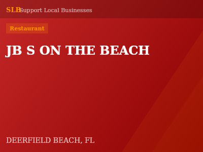 JB S ON THE BEACH — Restaurant in DEERFIELD BEACH, FL