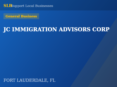 JC IMMIGRATION ADVISORS CORP — General Business in FORT LAUDERDALE, FL