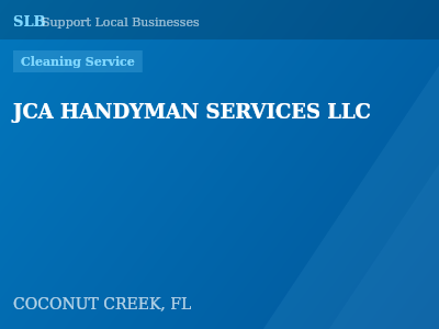 JCA HANDYMAN SERVICES LLC — Cleaning Service in COCONUT CREEK, FL