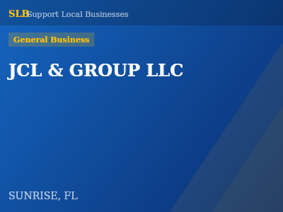 JCL & GROUP LLC — General Business in SUNRISE, FL