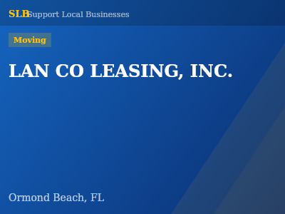 LAN CO LEASING, INC. — Moving in Ormond Beach, FL