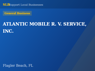ATLANTIC MOBILE R. V. SERVICE, INC. — General Business in Flagler Beach, FL