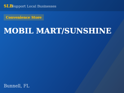 MOBIL MART/SUNSHINE — Convenience Store in Bunnell, FL