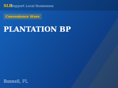 PLANTATION BP — Convenience Store in Bunnell, FL