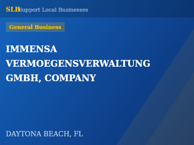 IMMENSA VERMOEGENSVERWALTUNG GMBH, COMPANY — General Business in DAYTONA BEACH, FL