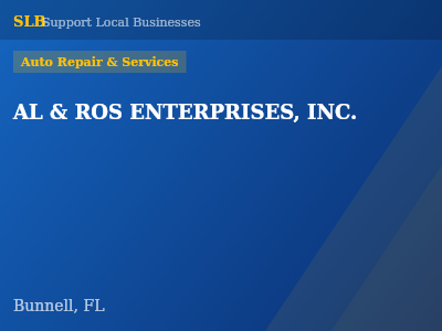 AL & ROS ENTERPRISES, INC. — Auto Repair & Services in Bunnell, FL