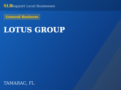 LOTUS GROUP — General Business in TAMARAC, FL