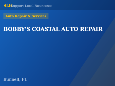 BOBBY'S COASTAL AUTO REPAIR — Auto Repair & Services in Bunnell, FL
