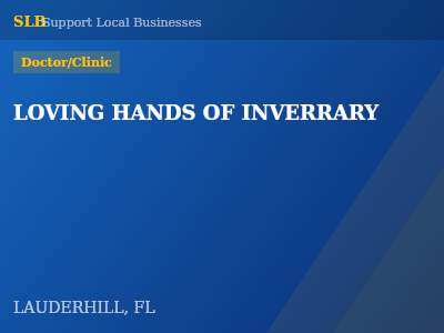 LOVING HANDS OF INVERRARY — Doctor/Clinic in LAUDERHILL, FL