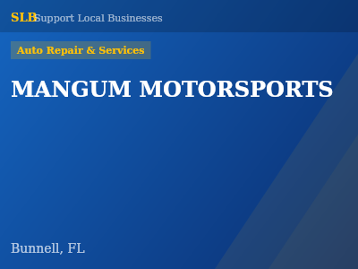 MANGUM MOTORSPORTS — Auto Repair & Services in Bunnell, FL