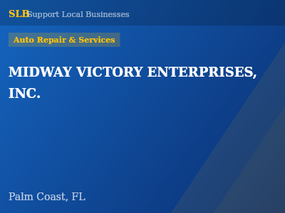 MIDWAY VICTORY ENTERPRISES, INC. — Auto Repair & Services in Palm Coast, FL