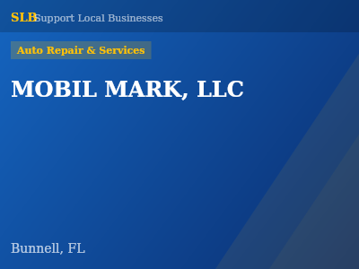 MOBIL MARK, LLC — Auto Repair & Services in Bunnell, FL