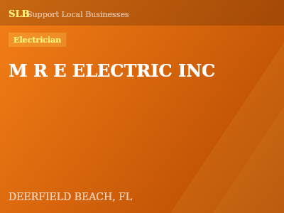 M R E ELECTRIC INC — Electrician in DEERFIELD BEACH, FL