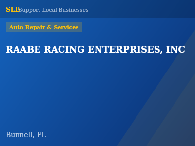 RAABE RACING ENTERPRISES, INC — Auto Repair & Services in Bunnell, FL