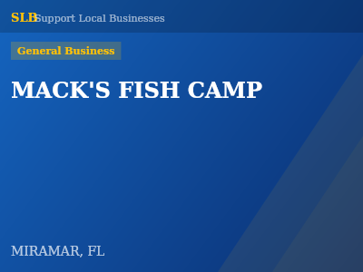 MACK'S FISH CAMP — General Business in MIRAMAR, FL