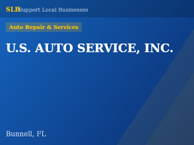 U.S. AUTO SERVICE, INC. — Auto Repair & Services in Bunnell, FL