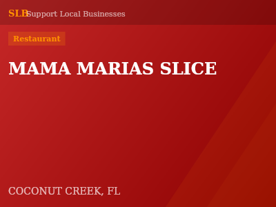 MAMA MARIAS SLICE — Restaurant in COCONUT CREEK, FL