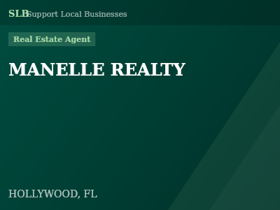 MANELLE REALTY — Real Estate Agent in HOLLYWOOD, FL