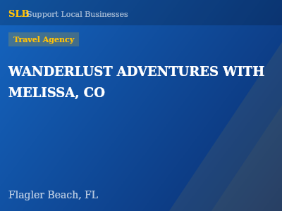 WANDERLUST ADVENTURES WITH MELISSA, CO — Travel Agency in Flagler Beach, FL