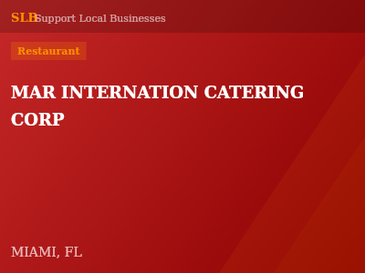 MAR INTERNATION CATERING CORP — Restaurant in MIAMI, FL