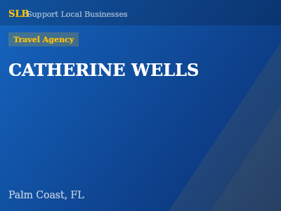 CATHERINE WELLS — Travel Agency in Palm Coast, FL
