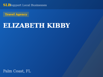 ELIZABETH KIBBY — Travel Agency in Palm Coast, FL
