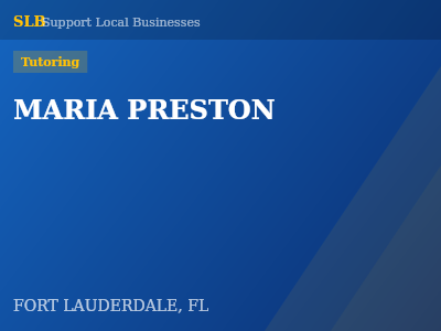 MARIA PRESTON — Tutoring in FORT LAUDERDALE, FL