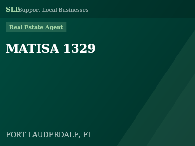 MATISA 1329 — Real Estate Agent in FORT LAUDERDALE, FL