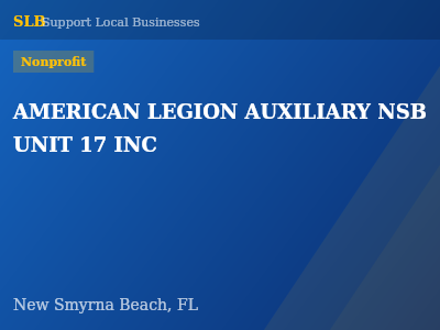 AMERICAN LEGION AUXILIARY NSB UNIT 17 INC — Nonprofit in New Smyrna Beach, FL