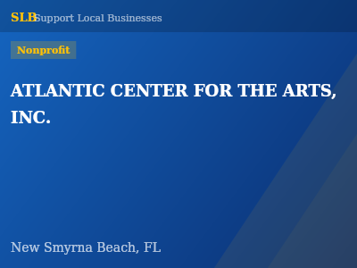 ATLANTIC CENTER FOR THE ARTS, INC. — Nonprofit in New Smyrna Beach, FL