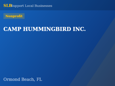 CAMP HUMMINGBIRD INC. — Nonprofit in Ormond Beach, FL
