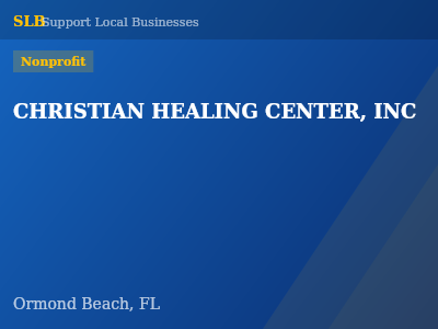 CHRISTIAN HEALING CENTER, INC — Nonprofit in Ormond Beach, FL