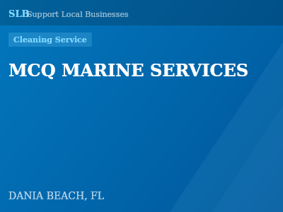 MCQ MARINE SERVICES — Cleaning Service in DANIA BEACH, FL