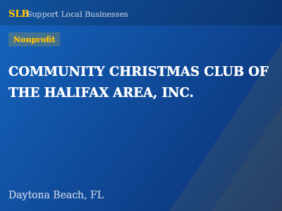 COMMUNITY CHRISTMAS CLUB OF THE HALIFAX AREA, INC. — Nonprofit in Daytona Beach, FL