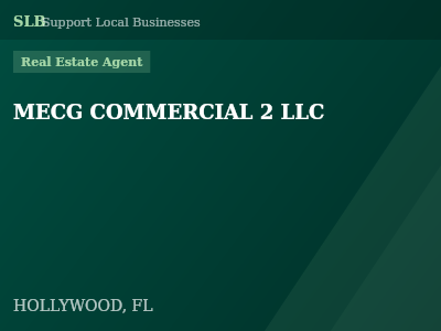 MECG COMMERCIAL 2 LLC — Real Estate Agent in HOLLYWOOD, FL