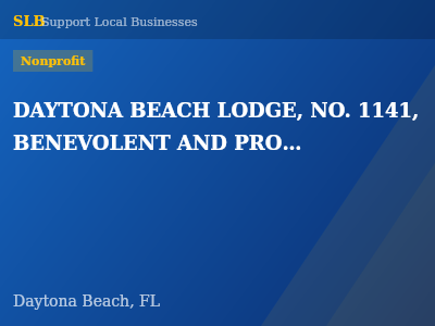DAYTONA BEACH LODGE, NO. 1141, BENEVOLENT AND PROTECTIVE ORDER OF ELKS OF THE UNITED STATES OF AMERICA, INC. — Nonprofit in Daytona Beach, FL