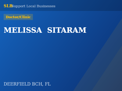 MELISSA  SITARAM — Doctor/Clinic in DEERFIELD BCH, FL