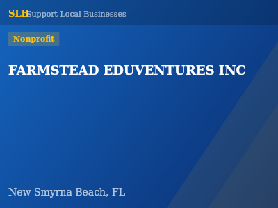 FARMSTEAD EDUVENTURES INC — Nonprofit in New Smyrna Beach, FL