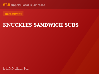 KNUCKLES SANDWICH SUBS — Restaurant in BUNNELL, FL