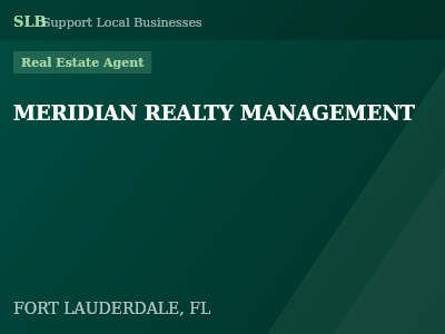 MERIDIAN REALTY MANAGEMENT — Real Estate Agent in FORT LAUDERDALE, FL